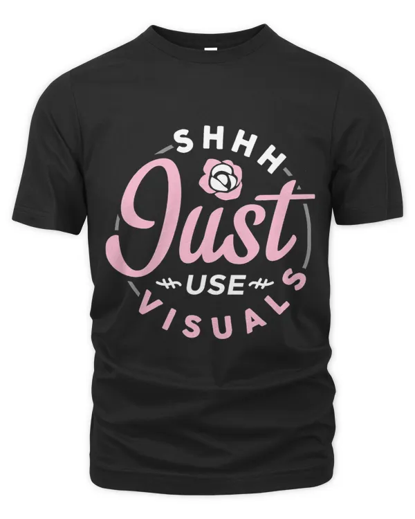 Shhh Just Use Visuals Special Education SPED Teacher
