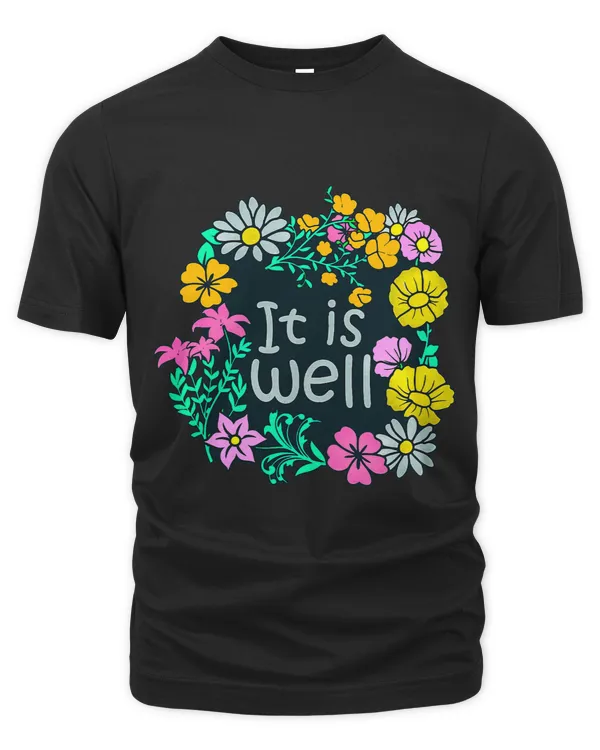 It Is Well Lyrics Song Colorful Flowers
