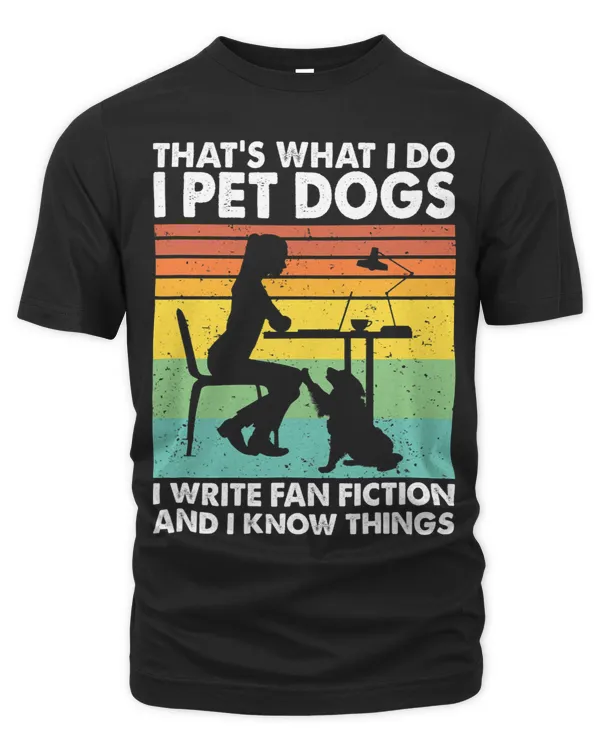 I Pet Dogs I Write Fan Fiction And I Know Things Fanfic 1