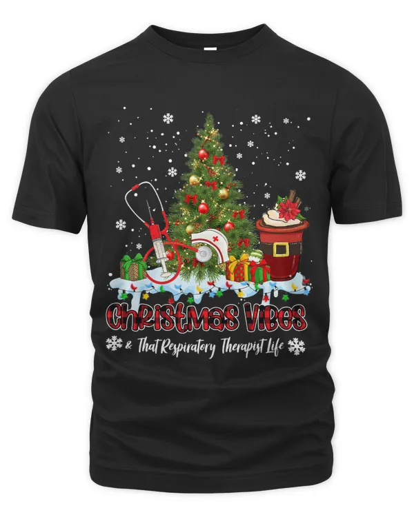 Christmas Vibes Respiratory Therapist Life Xmas Holiday