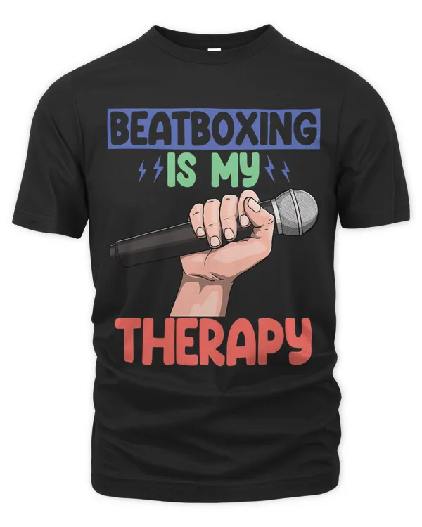Beatboxing Is My Therapy Women Funny Tape Recorder Lovers 3