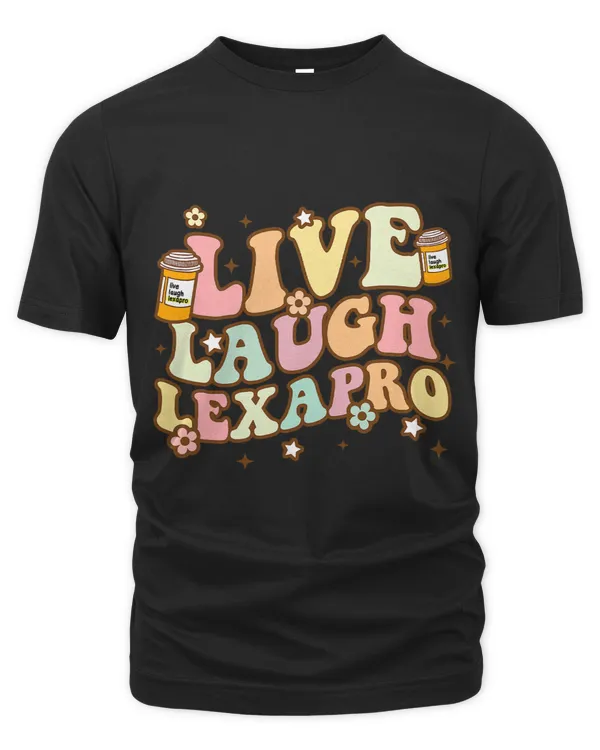 Live Laugh Lexapro Groovy Mental Health Awareness Therapist