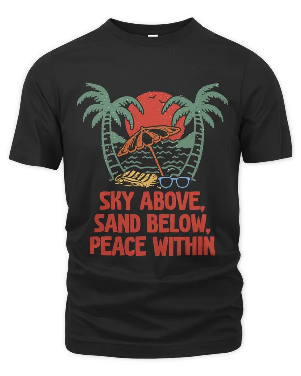Sky Above Sand Below Peace Within Beach Surfing Ocean Surfer