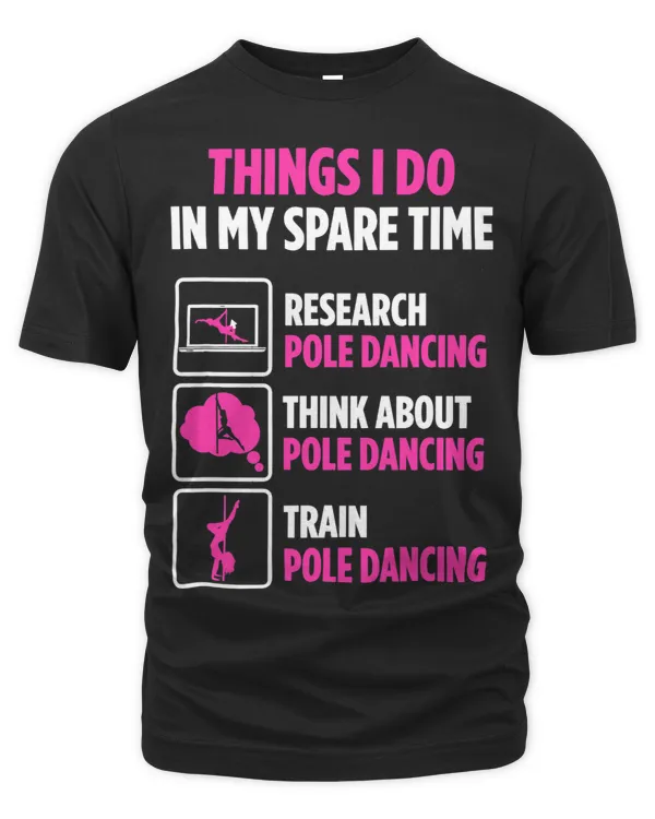 Pole Dancer Spare Time Train Pole Dancing