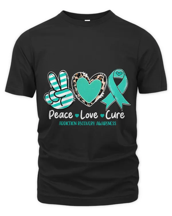 Peace Love Cure Addiction Recovery Awareness Support