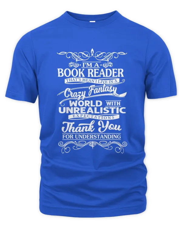 I'm A Book Reader - Unisex Premium T-Shirt Unisex Premium T-Shirt
