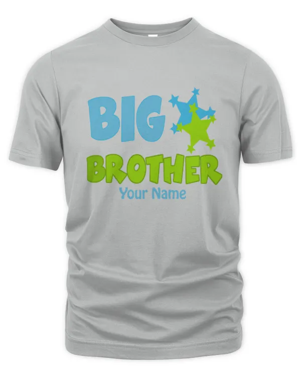 Big Brother Star Personalized T Shirt, Gifts For Brother, Gifts Idea For Brother - Unisex Premium T-Shirt Unisex Premium T-Shirt