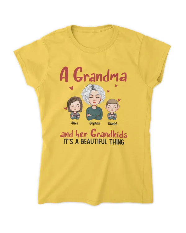 Grandma And Grandkids Beautiful Thing - Personalized Shirt, Gifts for Grandma, Gift idea for Grandma