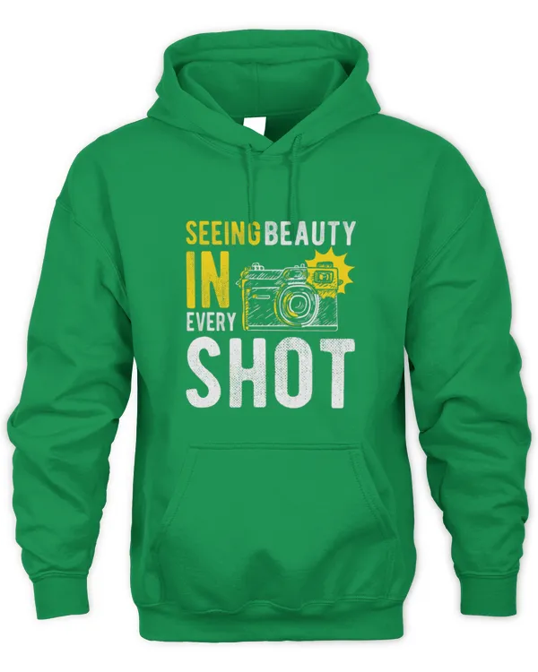 Cute Photographer Seeing Beauty In Every Shot Photographer Photography Camera - Unisex Hoodie Unisex Hoodie