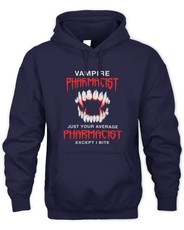 Cute Pharmacist Vampire Pharmacist Halloween Pharmacy Scary 4 - Unisex Hoodie Unisex Hoodie