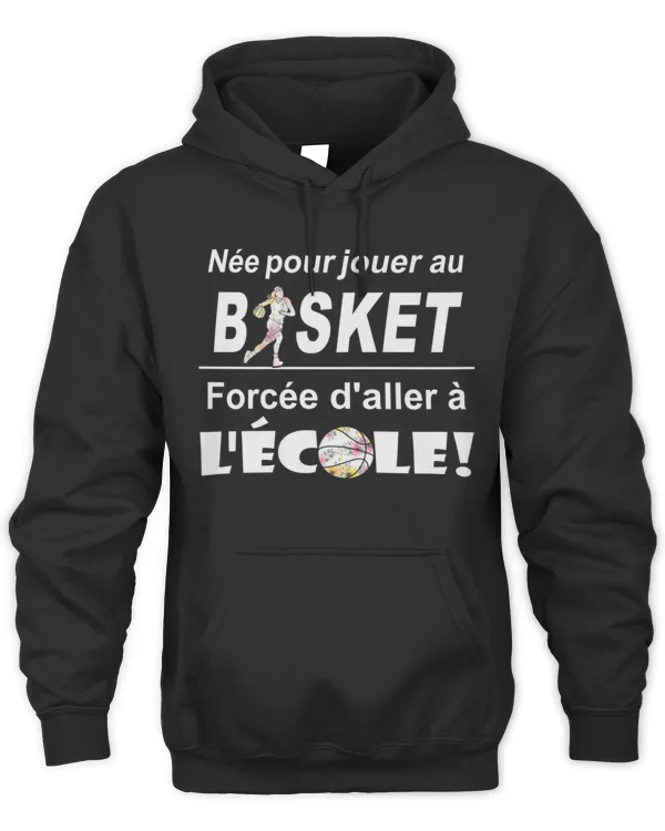 Née pour jouer au basket (Femme)