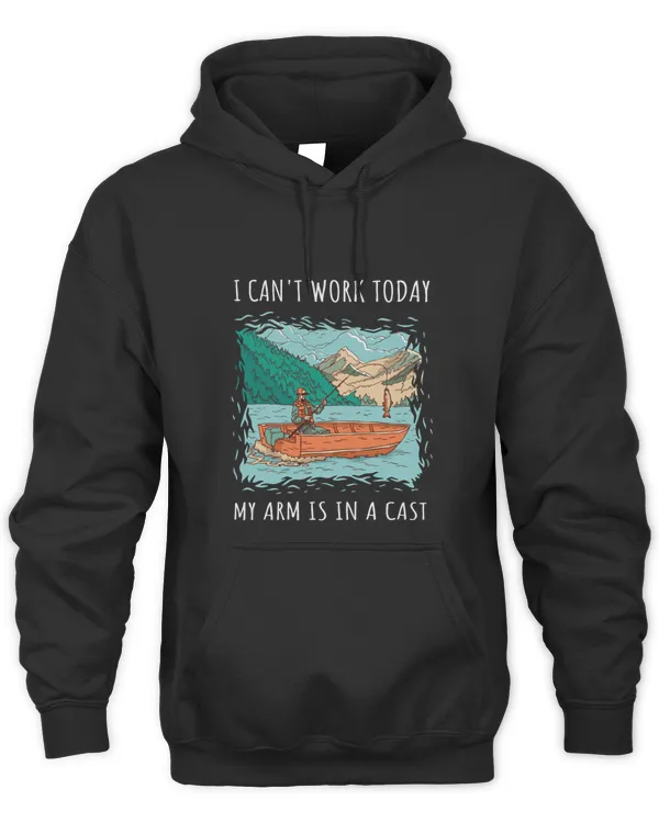 Fishing  I Cant Work Today My Arm Is In A Cast3279 T-Shirt