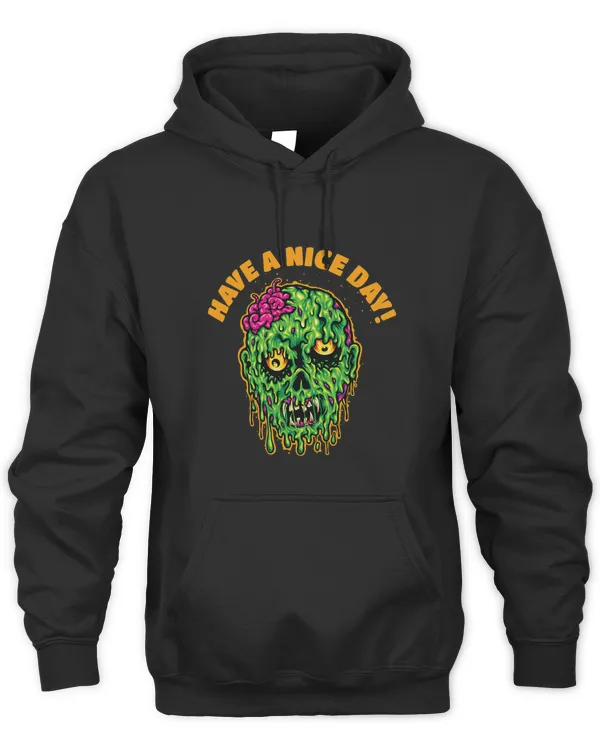 Have A Nice Days with Zombie Head And Brains