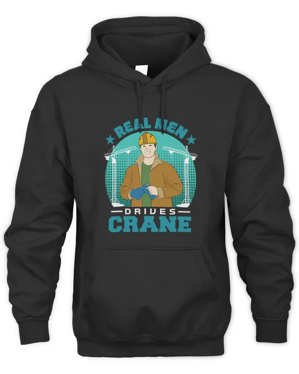Real Men Drives Crane