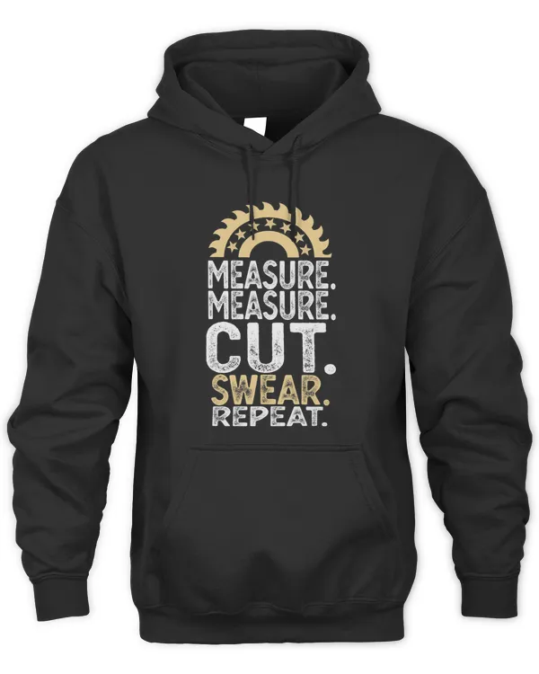 Funny Dad Daddy Measure Cut Handyman Woodworker Father Day