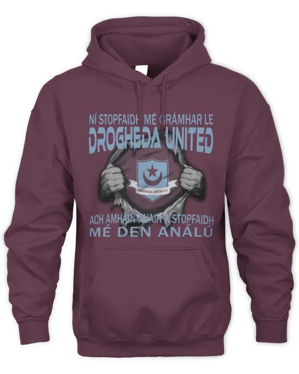 Drogheda United FC i will only stop IRE