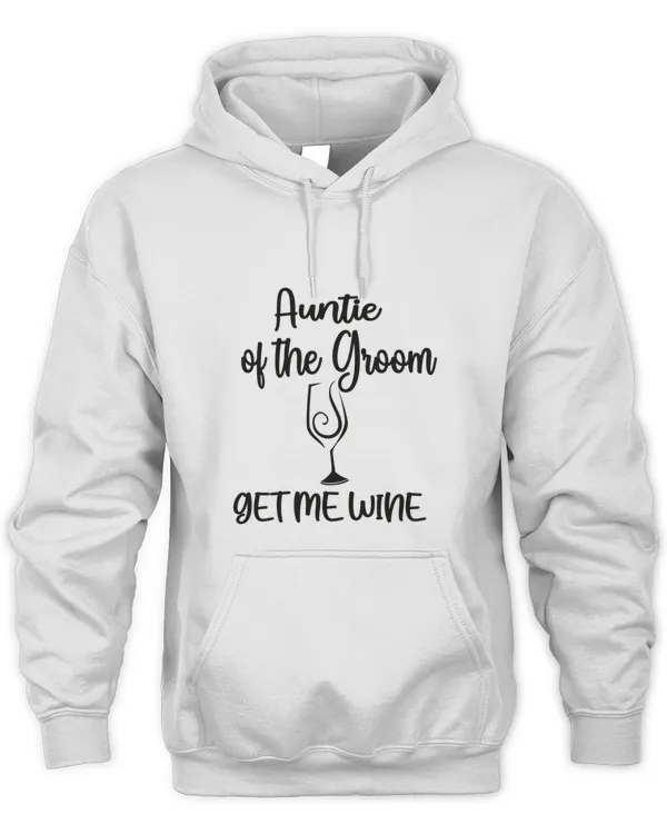Aunt Of The Groom Party Grooms Auntie Wine Lover T-Shirt