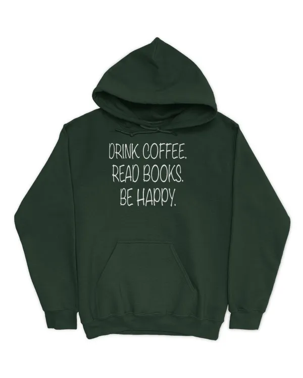 ETT1008 Drink Coffee Read Books Be Happy