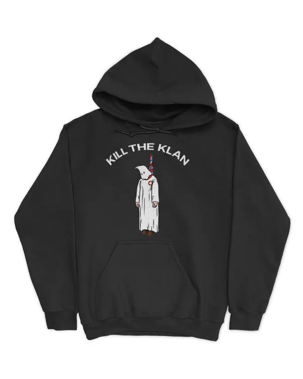 Kill The Klan Merch - Unisex Hoodie Unisex Hoodie