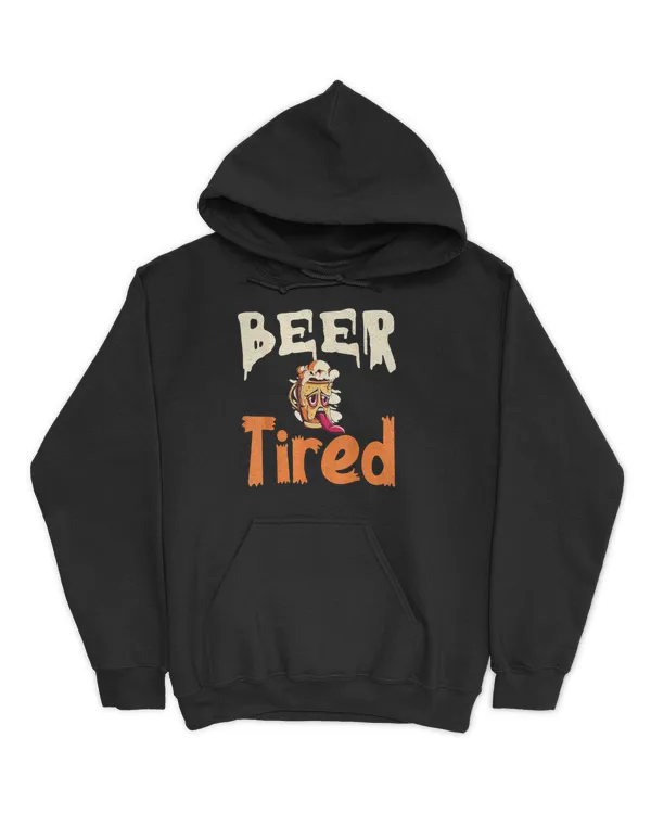 Beer Tired, Hangover, Sober Up, Get Sober, Drink T-Shirt