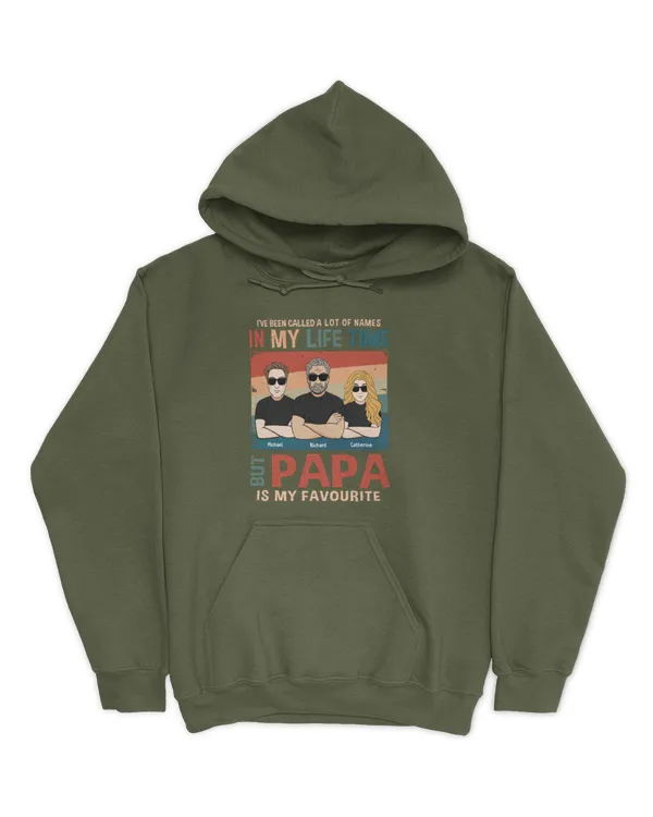 A Lot Of Names In My Lifetime Papa Is My Favourite - Personalized Shirt, Gift For Dad, Gift Idea For Dad, Father's Day Gift