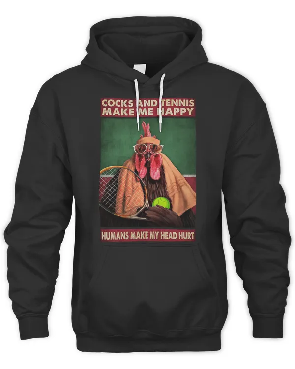 Chicken and Tennis make me happy humans make my head hurt T-Shirt