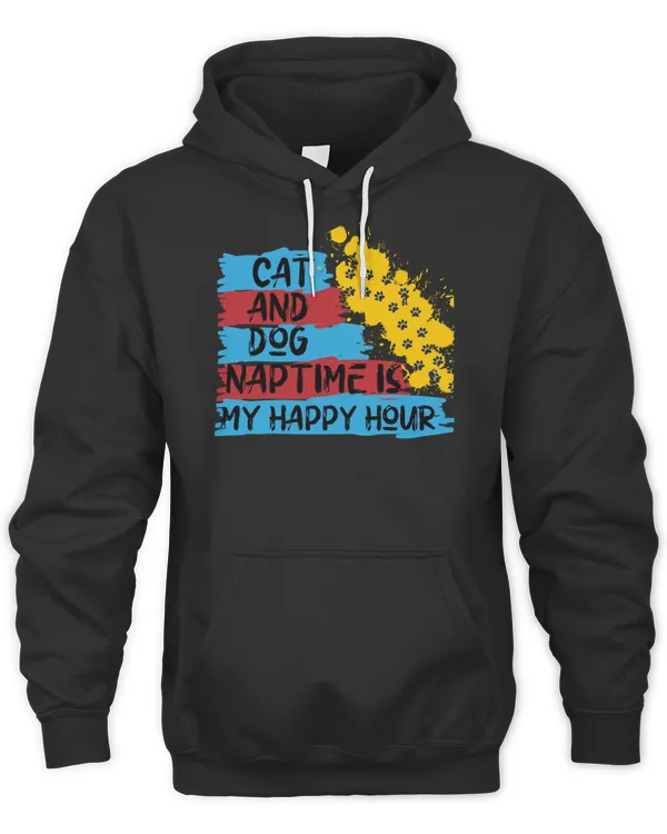 best sale Cat And Dog Naptime Is My Happy Hour  T-Shirt