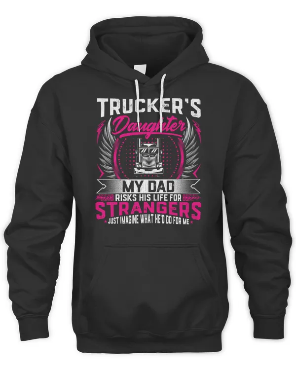 Trucker's Daughter - My Dad Risk His Life for Strangers Active T-Shirt