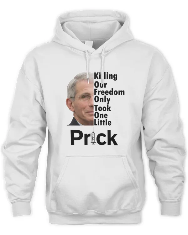 Dr Fauci Vaccine Killing Our Freedom Only Took One Little Prick