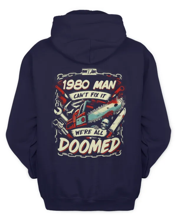 If 1980 Man Can't Fix It We're All Doomed