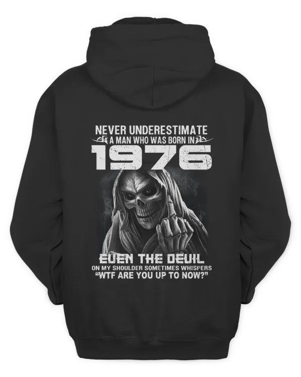 Never Underestimate A Man Who Was Born In 1976 USA4