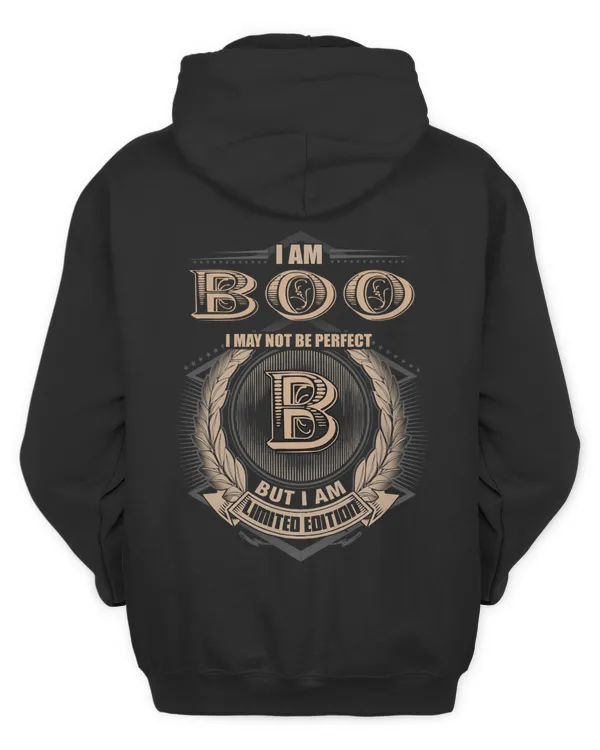 I Am Boo I May Not Be Perfect I'm Limited Edition T-Shirt