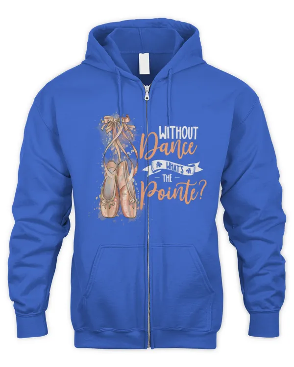 Without dance what's the pointe Gifts for a Ballet Dancer - Men's Zip Hoodie Men's Zip Hoodie