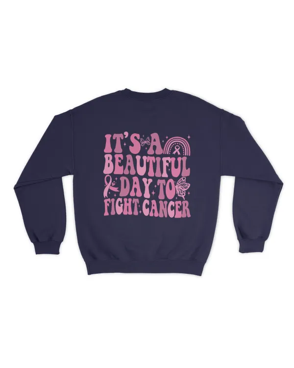It's a beautiful day to fight cancer shirt
