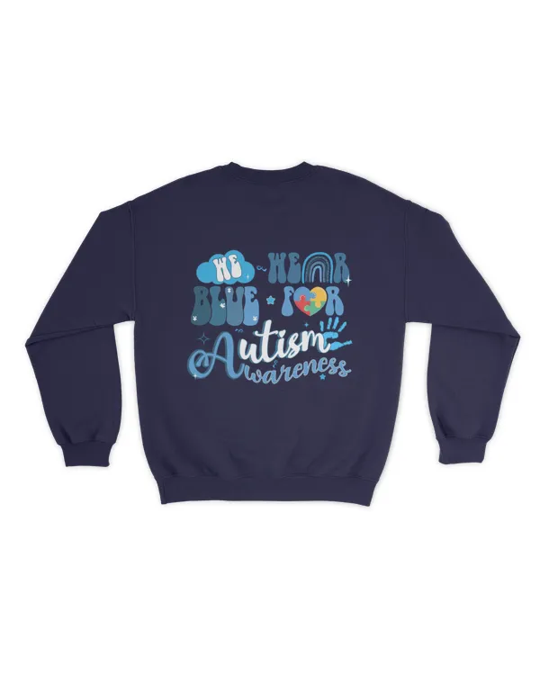 We wear blue for autism awareness shirt