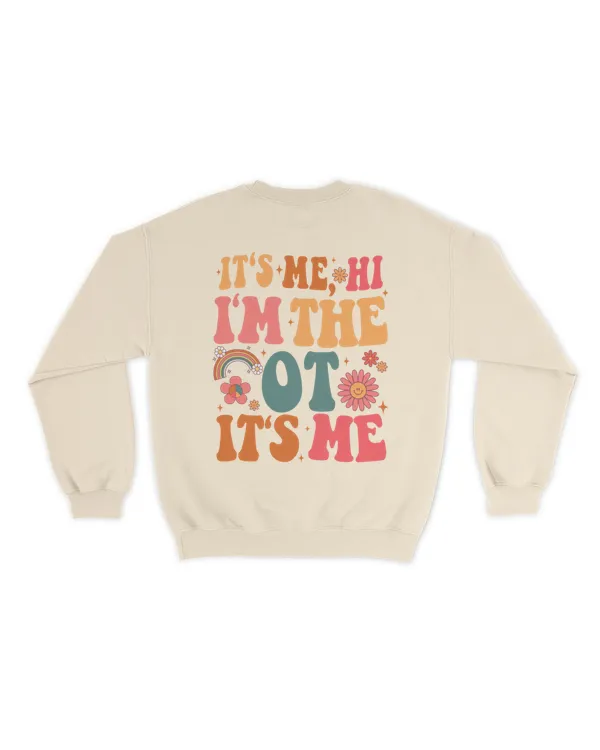It's me Hi I'm the OT it's me custom name shirt