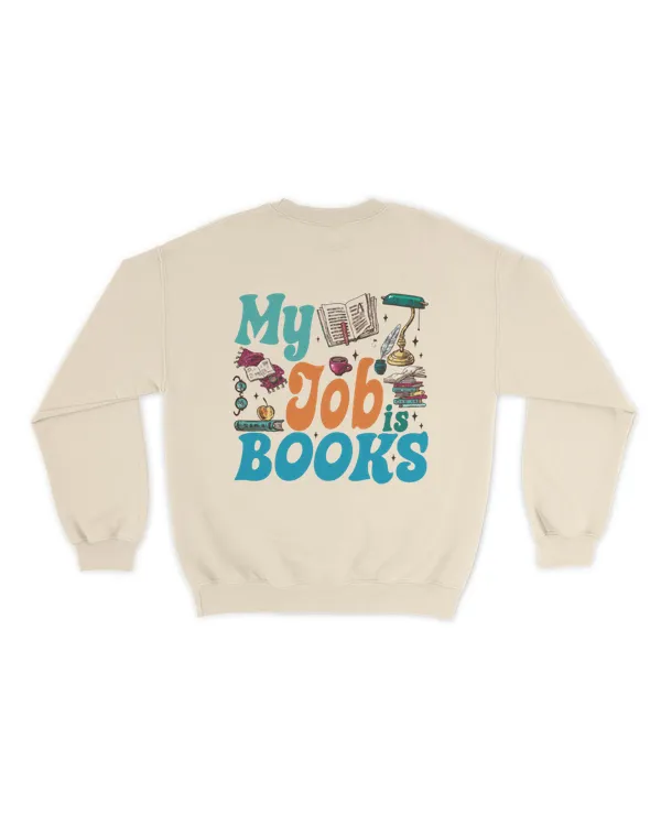 My job is books shirt