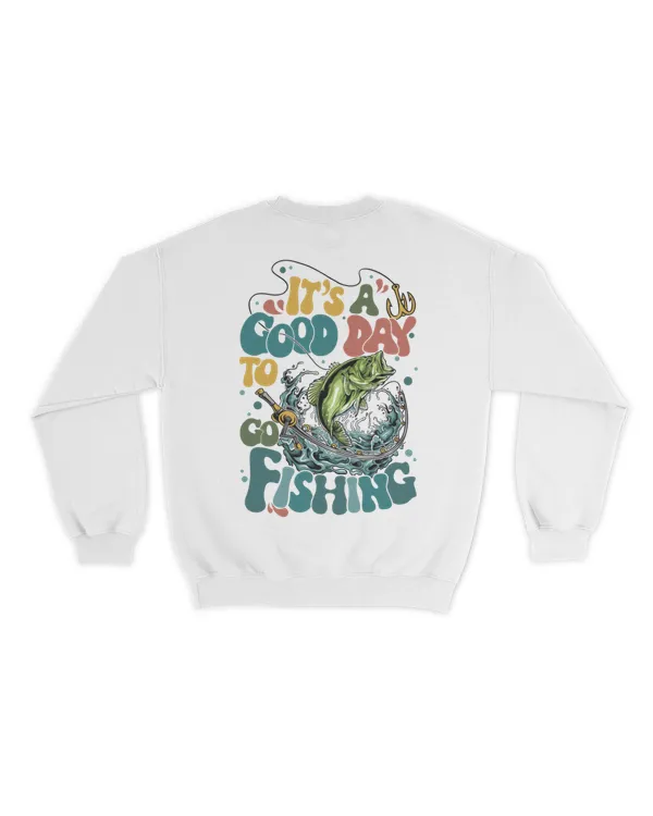 It's a good day to go fishing shirt