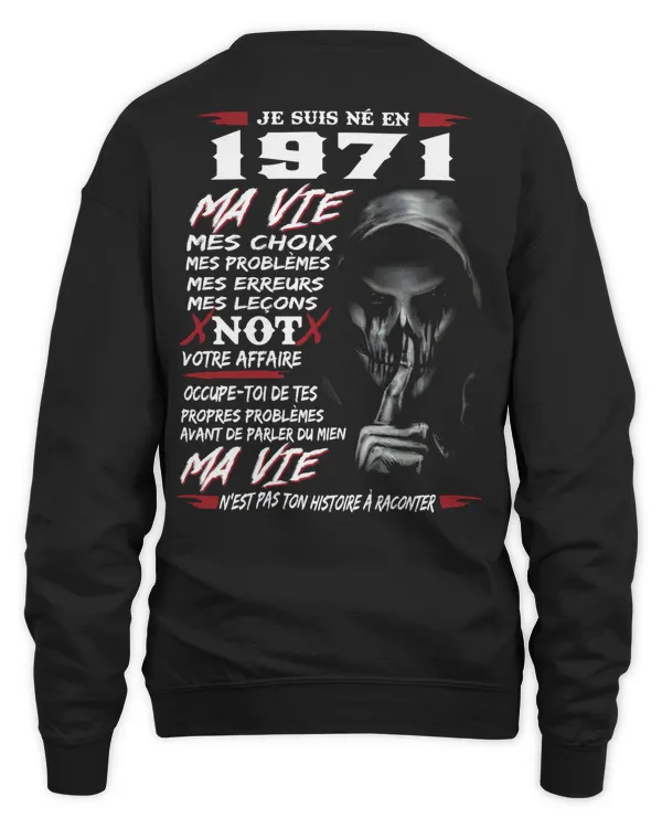 Je Suis Né En 1971 Ma Vie FRA1