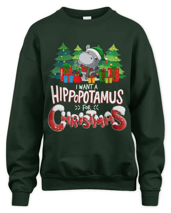I Want A Hippopotamus For Christmas Sweatshirt