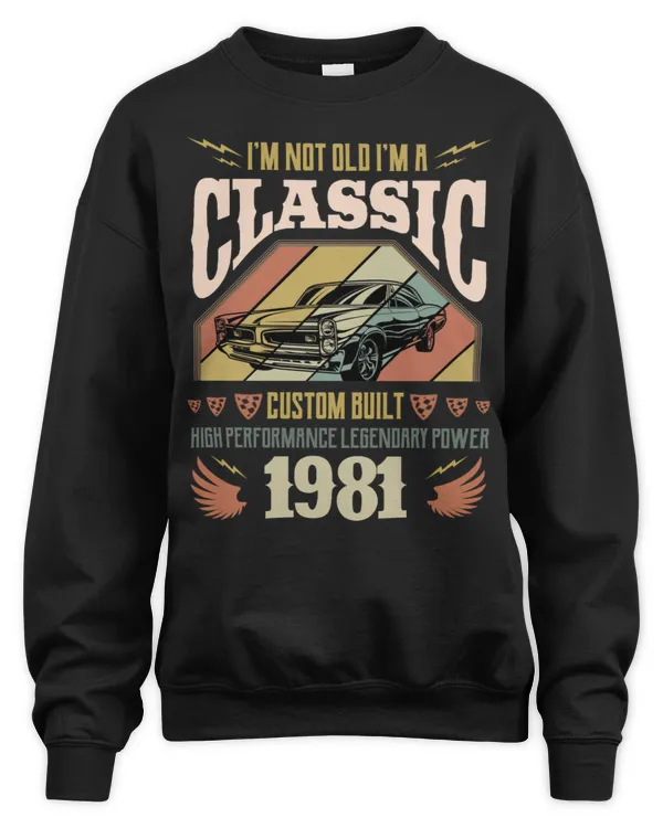 I'm Not Old, I'm A Classic 1981 USA60