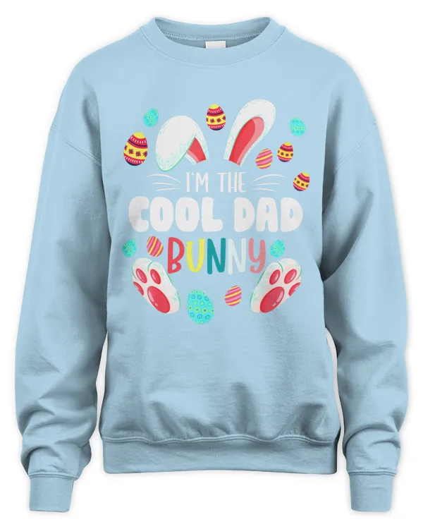 Mens I'm The Cool Dad Bunny Matching Family Easter Party Shirt - Unisex Sweatshirt Unisex Sweatshirt