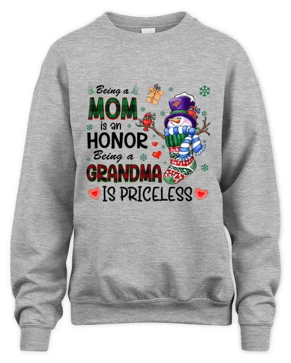 Being A Mom Is An Honor Being A Grandma Is Priceless