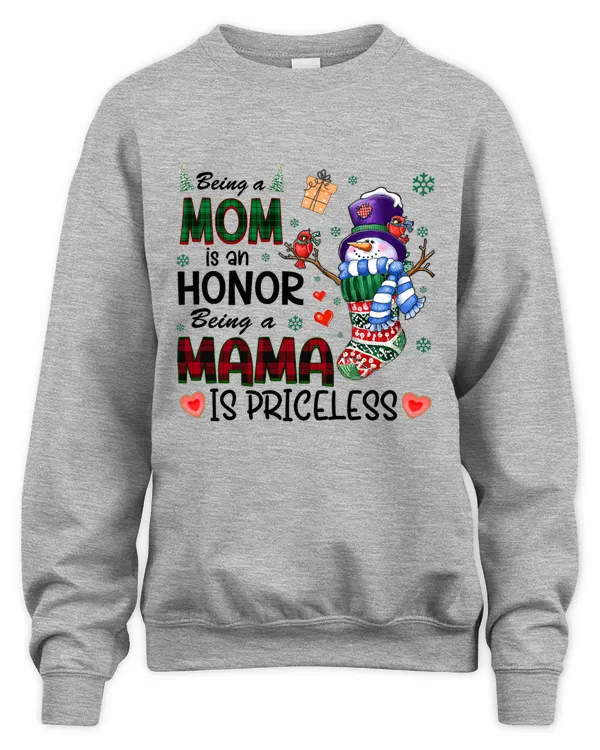 Being A Mom Is An Honor Being A Mama Is Priceless