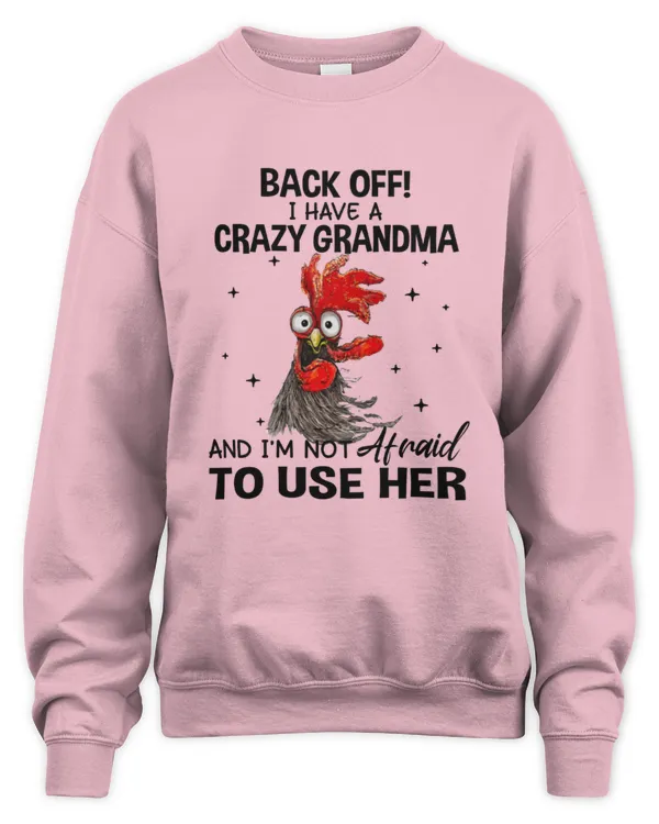 Hilarious "Back Off, I Have a Crazy Grandma!" T-Shirts and More – Perfect for Chicken Lovers!