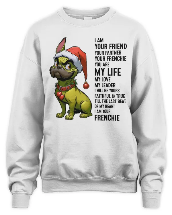 I Am Your Frenchie