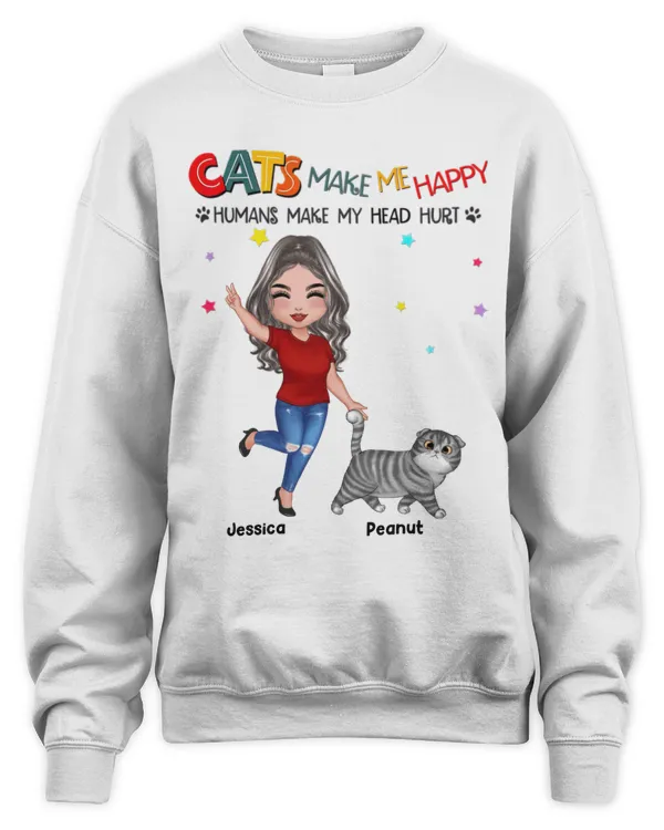 Cats Make Me Happy Fluffy Cat & Doll Girl Personalized QTCAT0501B2