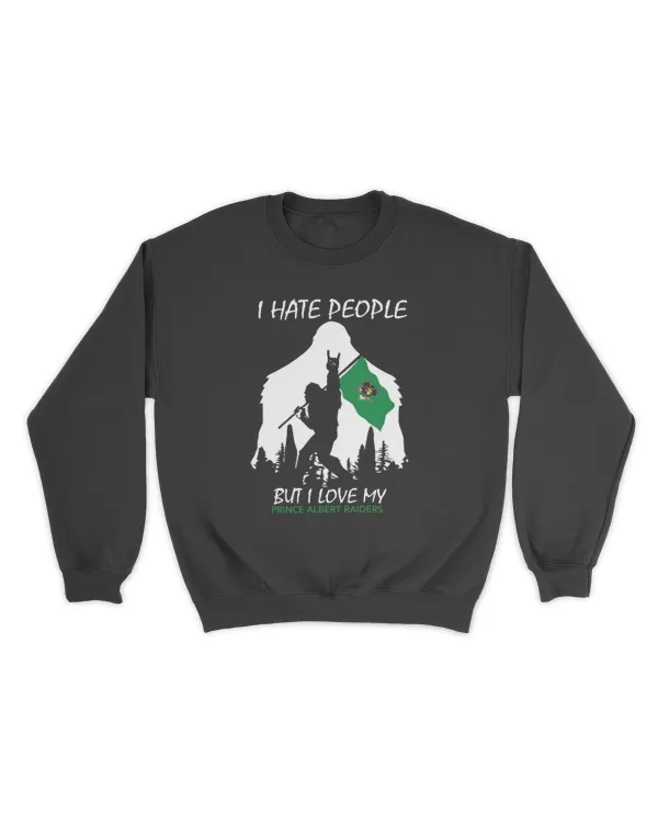 Prince Albert Raiders Bigfoot Funny Quote I Hate People