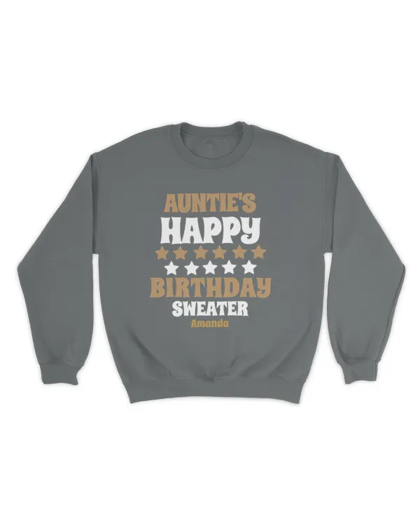 Personalized Auntie's Birthday Gift Sweatshirt, Gifts for Auntie, Gift idea for Auntie, , Gift for Auntie's Birthday - Unisex Sweatshirt Unisex Sweatshirt