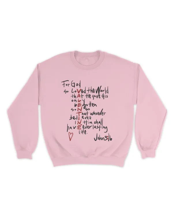 For God So Loved The World Sweatshirt